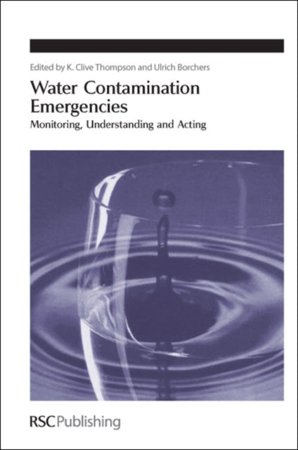 Water Contamination Emergencies: Monitoring,
