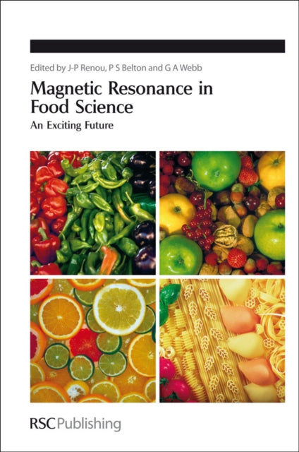 Magnetic Resonance in Food Science: An Exciting