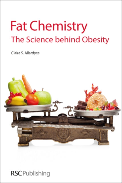 Fat Chemistry: The Science behind Obesity