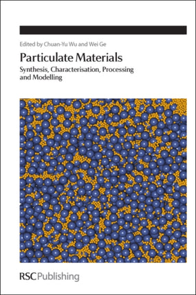 Particulate Materials: Synthesis,