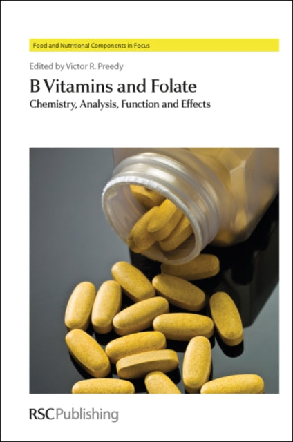 B Vitamins and Folate: Chemistry, Analysis, Function and Effects