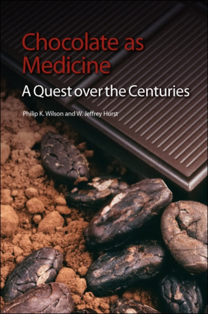 Chocolate as Medicine: A Quest over the Centuries