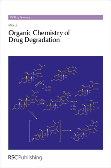 Organic Chemistry of Drug Degradation