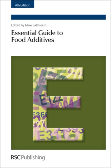 Essential Guide to Food Additives