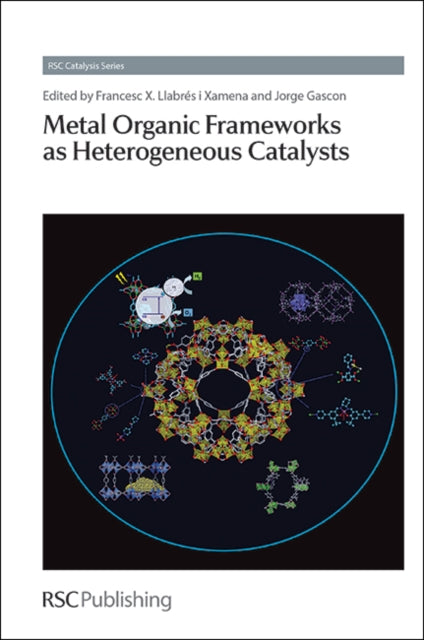 Metal Organic Frameworks as Heterogeneous Catalysts