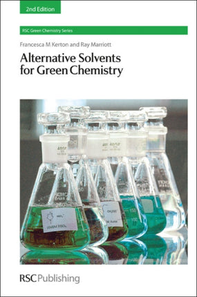 Alternative Solvents for Green Chemistry