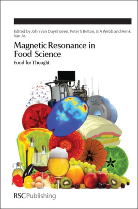 Magnetic Resonance in Food Science: Food for