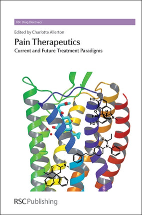 Pain Therapeutics: Current and Future Treatment