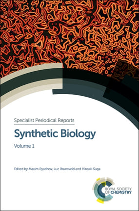 Synthetic Biology: Volume 1