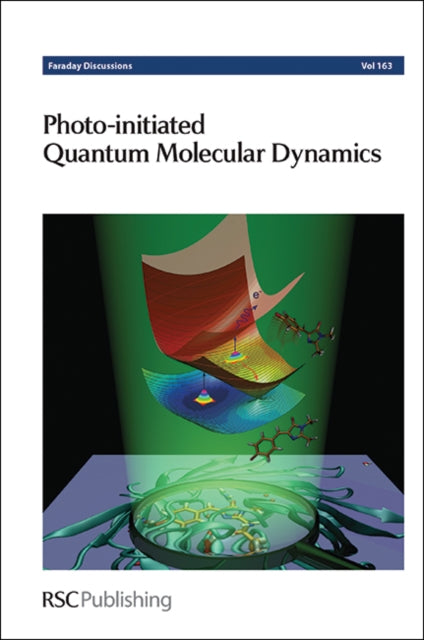 Photo-initiated Quantum Molecular Dynamics: Faraday Discussion 163