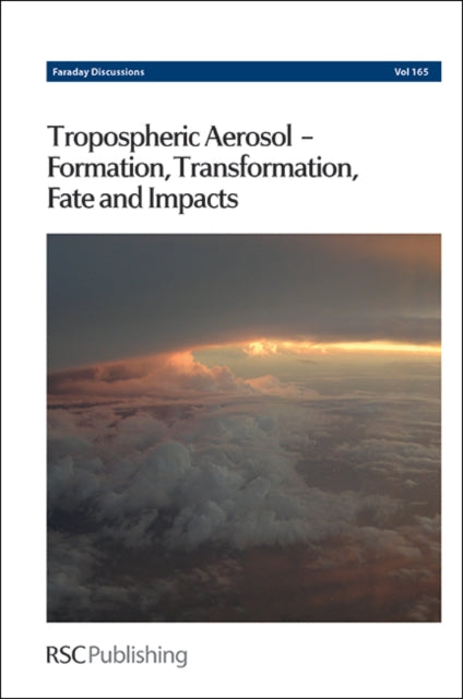 Tropospheric Aerosol-Formation, Transformation,