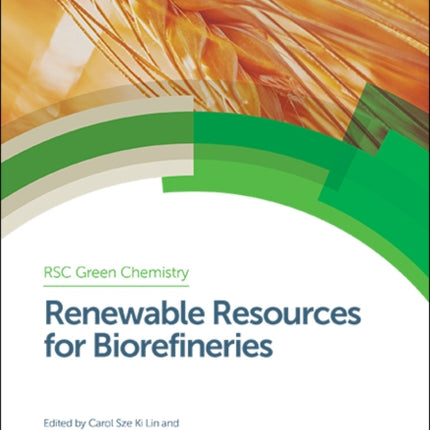 Renewable Resources for Biorefineries