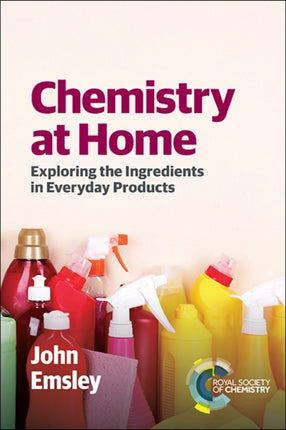 Chemistry at Home: Exploring the Ingredients in Everyday Products