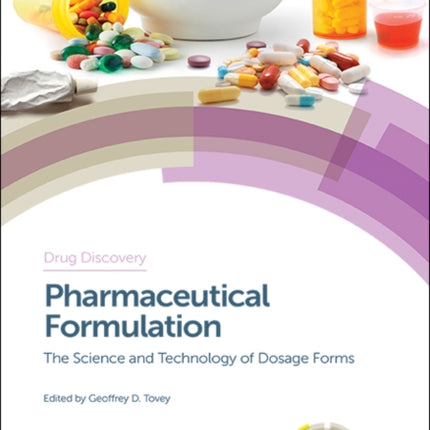 Pharmaceutical Formulation: The Science and