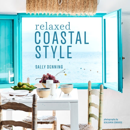 Relaxed Coastal Style