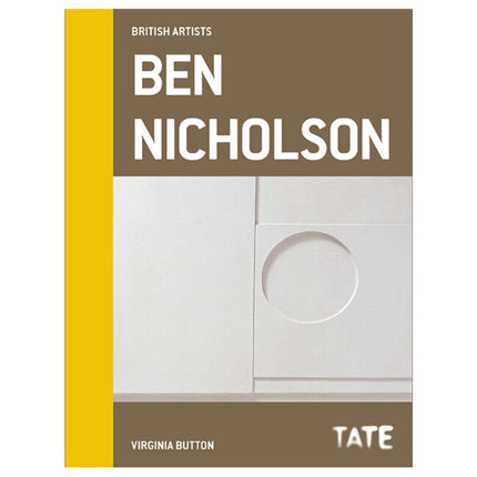 Tate British Artists: Ben Nicholson