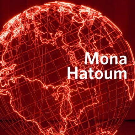 Mona Hatoum