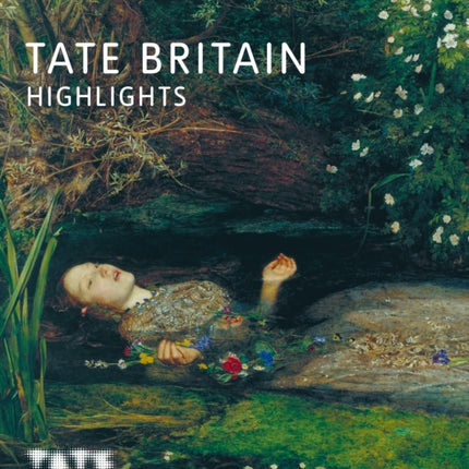 Tate Britain Highlights