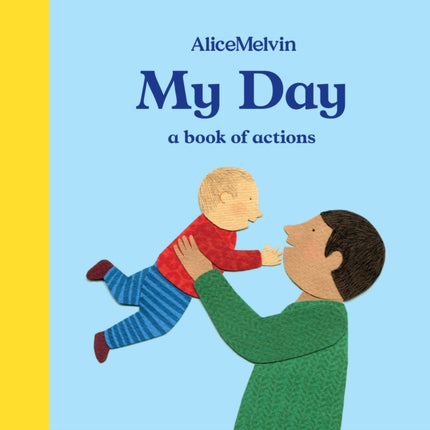 My Day: A Book of Actions