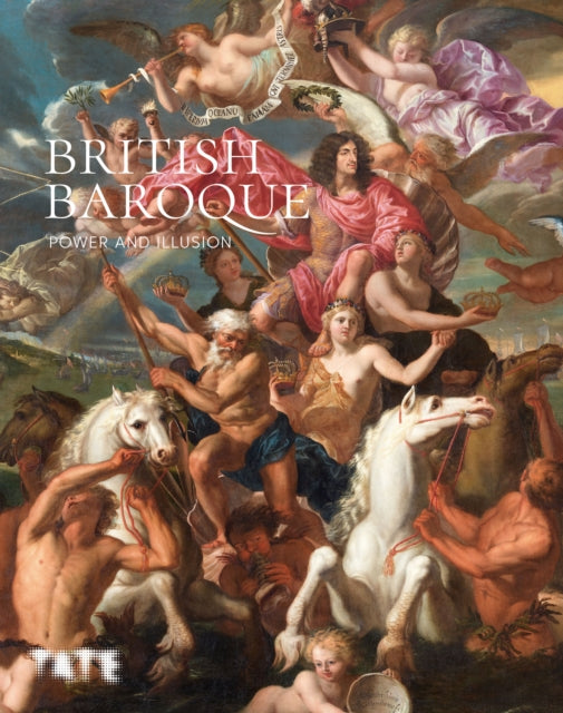 British Baroque: Power & Illusion