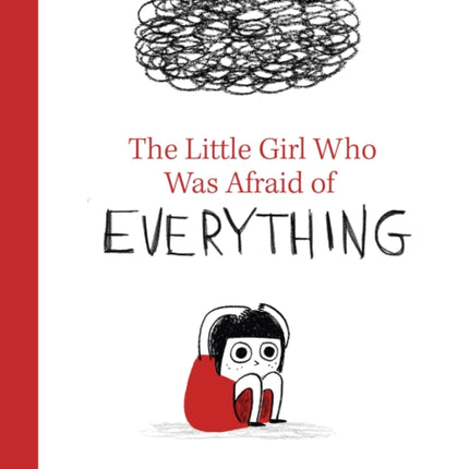 The Little Girl Who Was Afraid of Everything