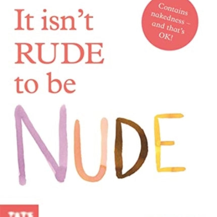 It Isn't Rude to Be Nude