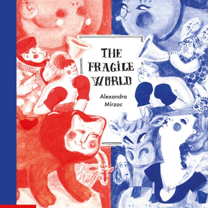 The Fragile World