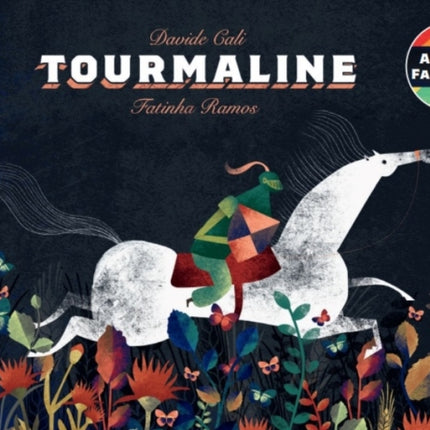 Tourmaline: A Queer Fairytale