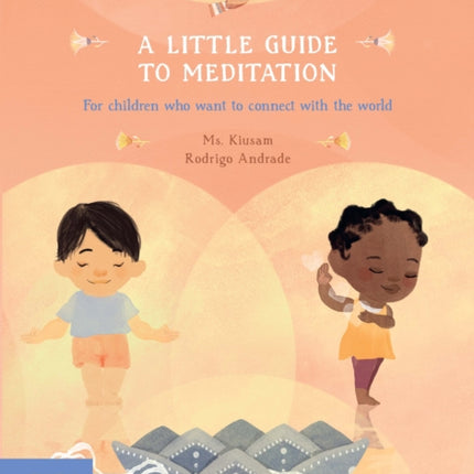 A Little Guide to Meditation