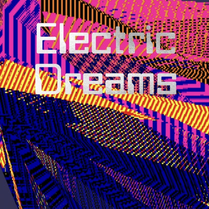 Electric Dreams