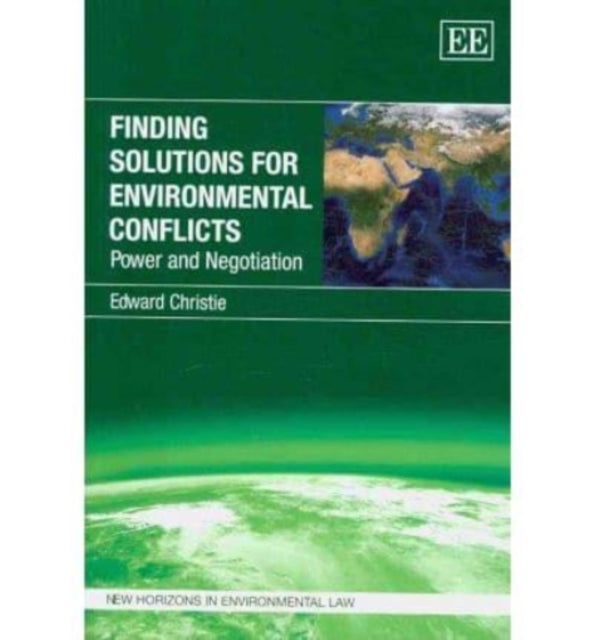 Finding Solutions for Environmental Conflicts: Power and Negotiation