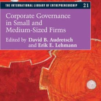 Corporate Governance in Small and Medium-sized Firms