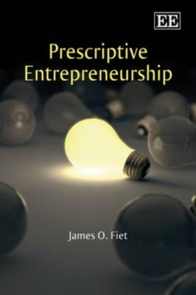 Prescriptive Entrepreneurship