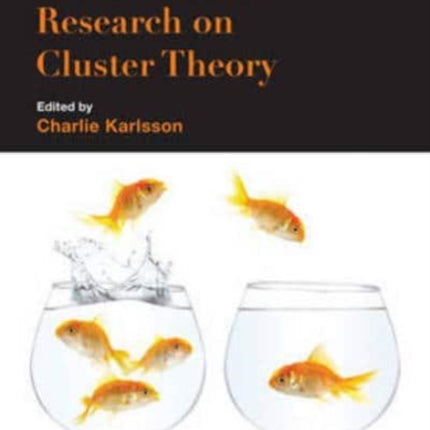 Handbook of Research on Cluster Theory