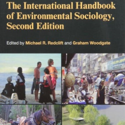 The International Handbook of Environmental Sociology, Second Edition