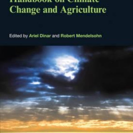 Handbook on Climate Change and Agriculture