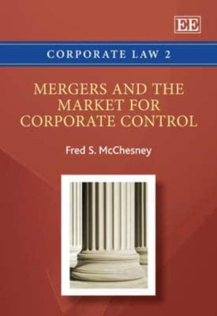 Mergers and the Market for Corporate Control