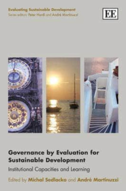 Governance by Evaluation for Sustainable