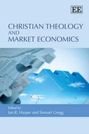 Christian Theology and Market Economics