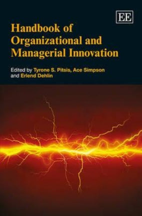 Handbook of Organizational and Managerial Innovation