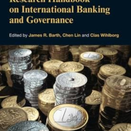 Research Handbook on International Banking and Governance