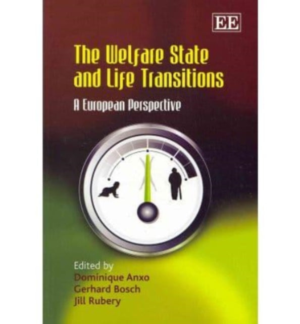 The Welfare State and Life Transitions: A European Perspective