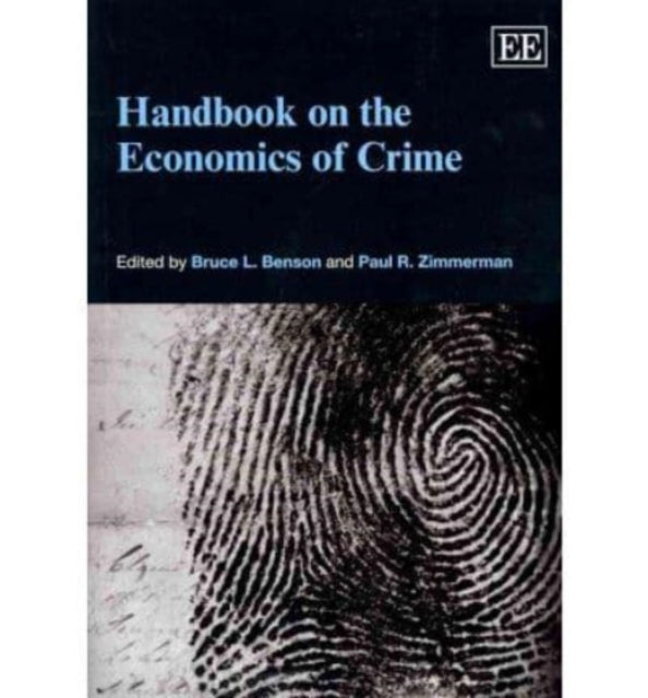 Handbook on the Economics of Crime