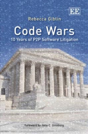 Code Wars: 10 Years of P2P Software Litigation