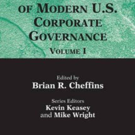 The History of Modern US Corporate Governance