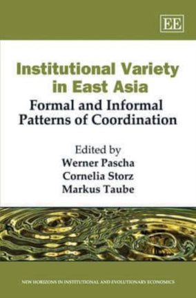 Institutional Variety in East Asia: Formal and