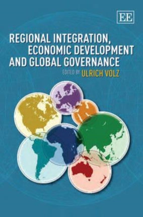 Regional Integration, Economic Development and Global Governance