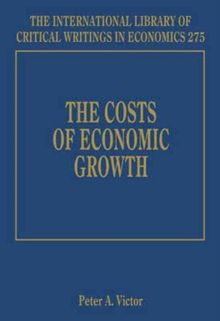 The Costs of Economic Growth