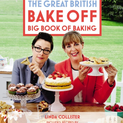 Great British Bake Off: Big Book of Baking