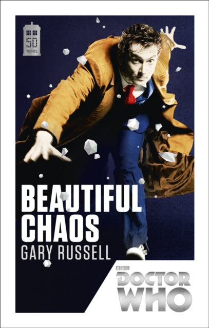 Doctor Who: Beautiful Chaos: 50th Anniversary Edition